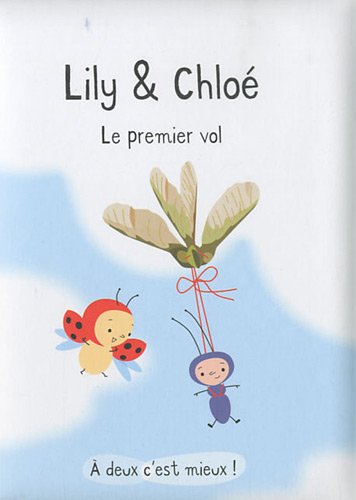 9782848653877: Lily & Chlo : Le premier vol