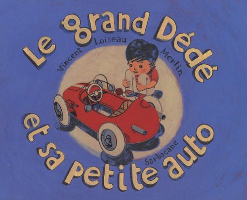 9782848654263: Le grand Dd et sa petite auto