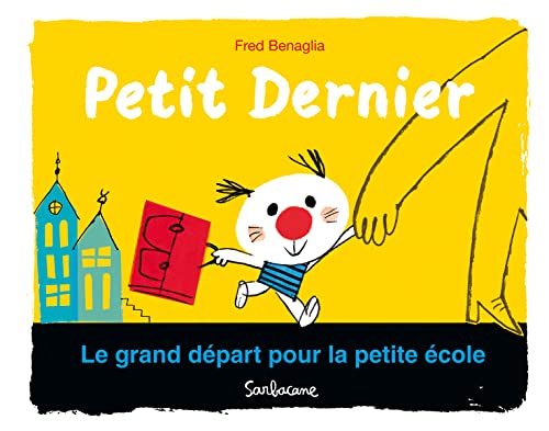 9782848655222: Petit Dernier - Le grand dpart pour la petite cole