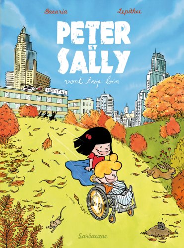 9782848655598: Peter et Sally vont trop loin