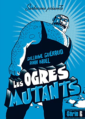 9782848656281: Les ogres mutants