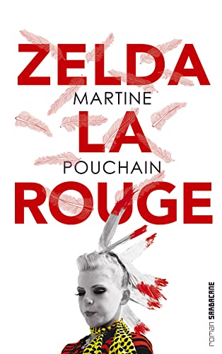Stock image for Zelda la rouge for sale by Ammareal