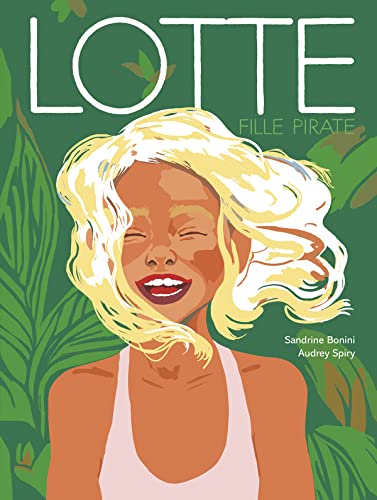 9782848657028: Lotte, fille pirate