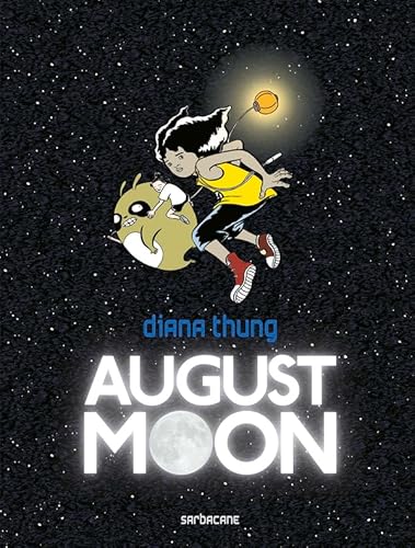 Beispielbild fr August moon DIANA THUNG et Thung, Diana zum Verkauf von BIBLIO-NET