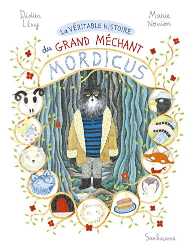 9782848657493: La vritable histoire du grand mchant Mordicus
