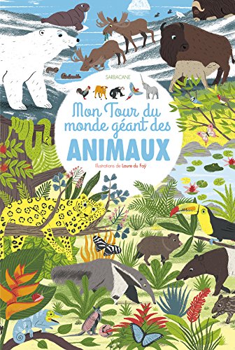 9782848658025: Mon tour du monde gant des animaux