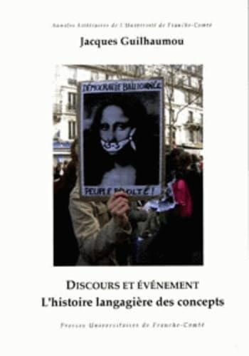 Stock image for Discours et vnement : L'histoire langagire des concepts for sale by Ammareal