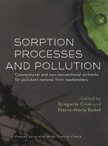 9782848673042: Sorption processes and pollution - conventional and non-conventional sorbents for pollutant removal from wastewaters