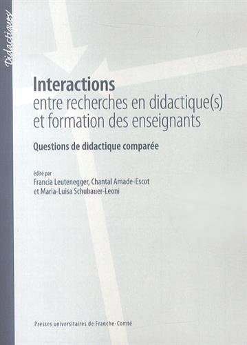 Beispielbild fr Interactions entre recherches en didactique(s) et formation des ensei gnants. questions de didactiqu zum Verkauf von medimops