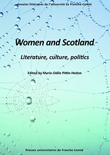 Stock image for Women and Scotland - literature, culture, politics for sale by medimops