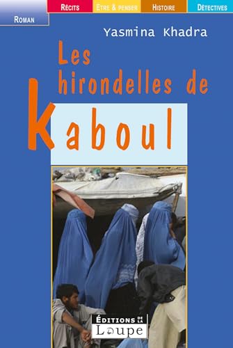 9782848680200: Les hirondelles de Kaboul (grands caractres)