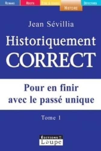 9782848680484: Historiquement correct, tome 2 (grands caractres)