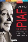 Beispielbild fr PIAF SECRETE (French Edition) zum Verkauf von Wonder Book