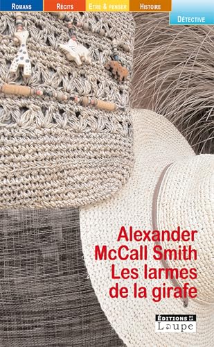 9782848680927: Les larmes de la girafe (grands caractres)