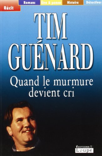 Imagen de archivo de Quand le murmure devient cri (grands caractres) a la venta por Ammareal