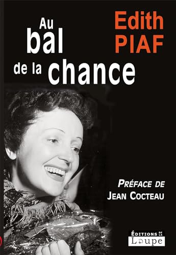 Au bal de la chance (9782848681658) by Piaf, Edith