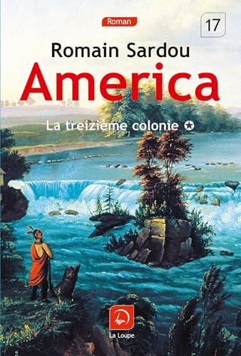 9782848683584: La treizime colonie