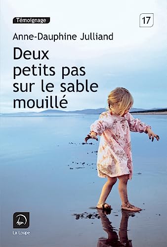Beispielbild fr Deux petits pas sur le sable mouill zum Verkauf von Ammareal