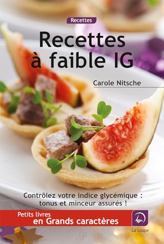 9782848683973: Recettes  faible indice glycmique: (Grands caractres)