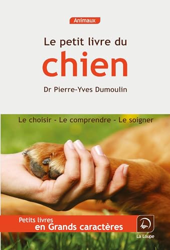 Stock image for Le petit livre du chien [FRENCH LANGUAGE - Soft Cover ] for sale by booksXpress