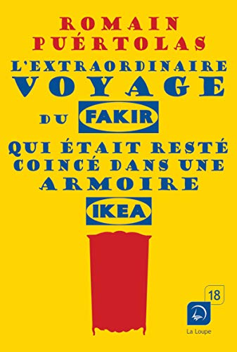 Stock image for L'extraordinaire voyage du fakir qui était resté coincé dans une armoire Ikea [FRENCH LANGUAGE - Soft Cover ] for sale by booksXpress