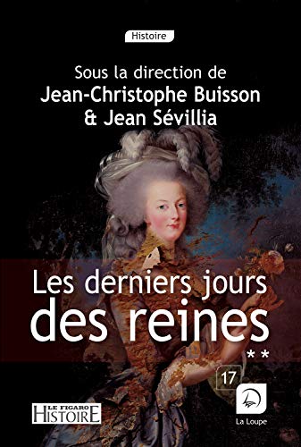 Stock image for Les Derniers Jours Des Reines for sale by RECYCLIVRE