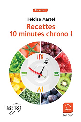 Beispielbild fr Recettes 10 minutes chrono [FRENCH LANGUAGE - Soft Cover ] zum Verkauf von booksXpress