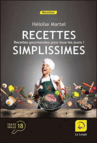 Beispielbild fr Recettes simplissimes [FRENCH LANGUAGE - Soft Cover ] zum Verkauf von booksXpress