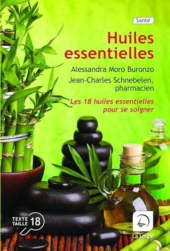 Beispielbild fr Le Petit Livre Des Huiles Essentielles : Les 18 Huiles Essentielles Pour Vous Soigner ! zum Verkauf von RECYCLIVRE