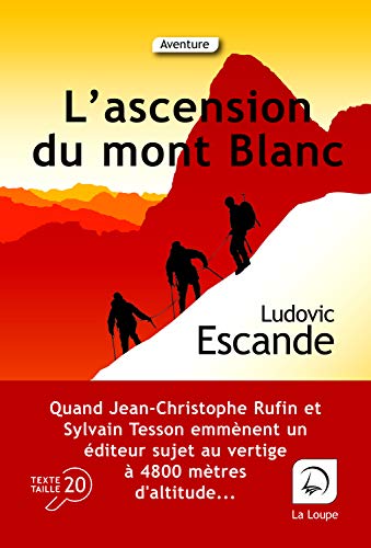 9782848687971: L'ascension du mont Blanc