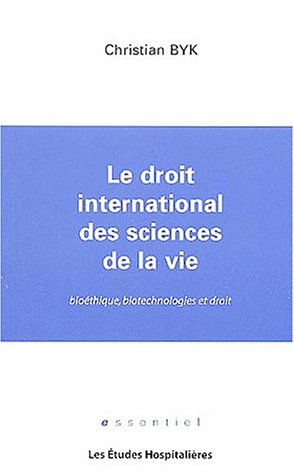 Stock image for Le droit international des sciences de la vie for sale by medimops