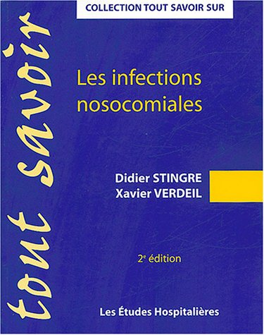 Beispielbild fr Les Infections Nosocomiales zum Verkauf von RECYCLIVRE