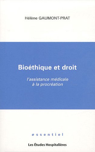 Stock image for Biothique et droit: L'assistance mdicale  la procration for sale by Ammareal