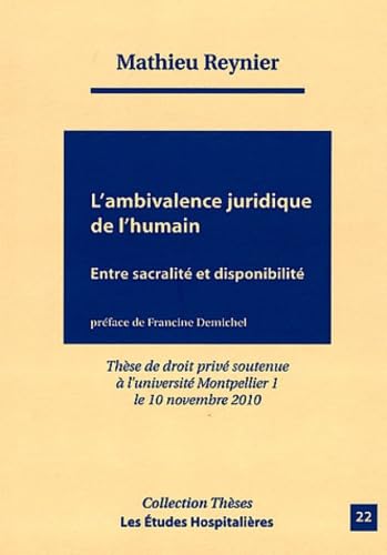 9782848743356: L'ambivalence juridique de l'humain Entre sacralite et disponibilite (French Edition)