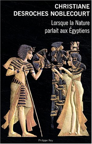 Imagen de archivo de Lorsque la nature parlait aux Egyptiens a la venta por Ammareal