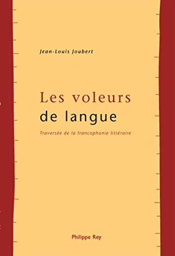 9782848760520: Les voleurs de langue: Traverse de la francophonie littraire