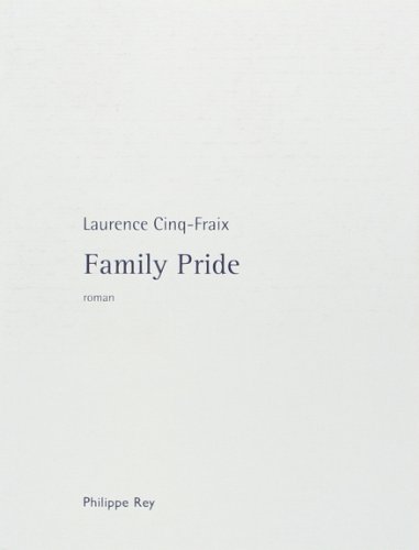 Beispielbild fr Family Pride zum Verkauf von RECYCLIVRE