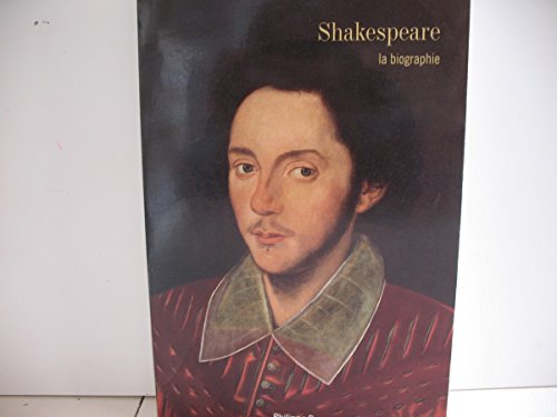 9782848760667: Shakespeare: La biographie