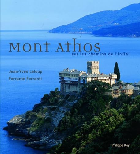 9782848760940: Mont Athos- Sur les chemins de l'infini