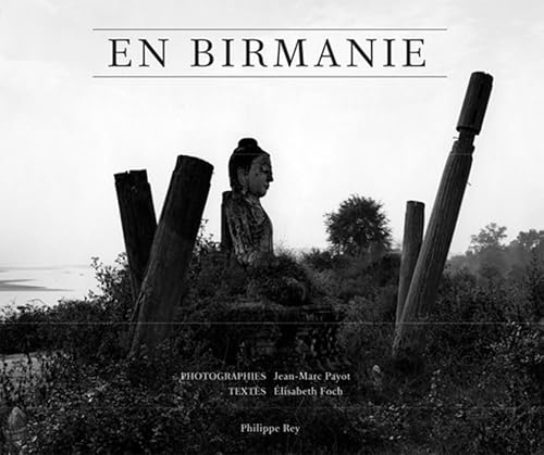 Beispielbild fr En Birmanie zum Verkauf von Librairie Le Lieu Bleu Paris