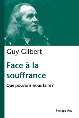 Beispielbild fr Face  la souffrance. Que pouvons nous faire? zum Verkauf von Librairie Th  la page