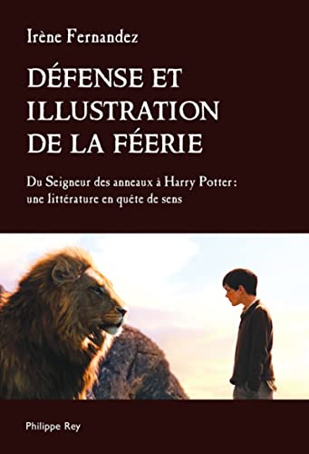 9782848762074: Dfense et illustration de la ferie: Du Seigneur des anneaux  Harry Potter : une littrature en qute de sens