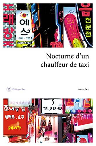 Stock image for Nocturne d'un chauffeur de taxi : Nouvelles corennes for sale by medimops