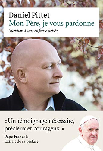 9782848765730: Mon Pre, je vous pardonne (French Edition)