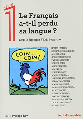 Stock image for Le Franais a-t-il perdu sa langue ? for sale by Librairie Th  la page
