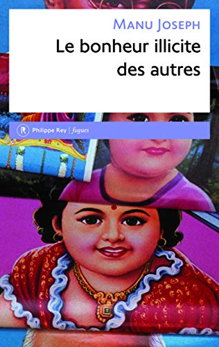 Beispielbild fr Le bonheur illicite des autres zum Verkauf von Librairie Th  la page