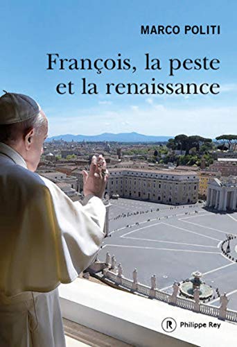 Stock image for Franois, la peste et la renaissance for sale by Librairie Th  la page
