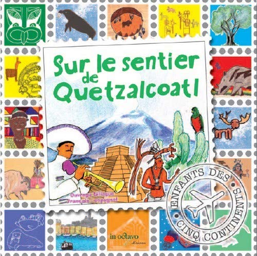 Beispielbild fr Sur le sentier de Quetzalcoatl zum Verkauf von Ammareal