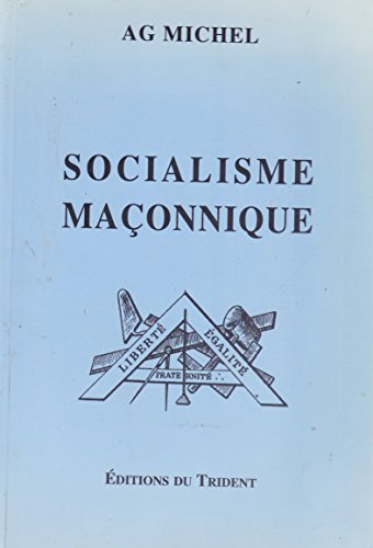 Beispielbild fr Socialisme Maonnique zum Verkauf von RECYCLIVRE