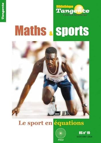 Beispielbild fr Tangente, Hors-srie N 19 : Maths et sports zum Verkauf von medimops